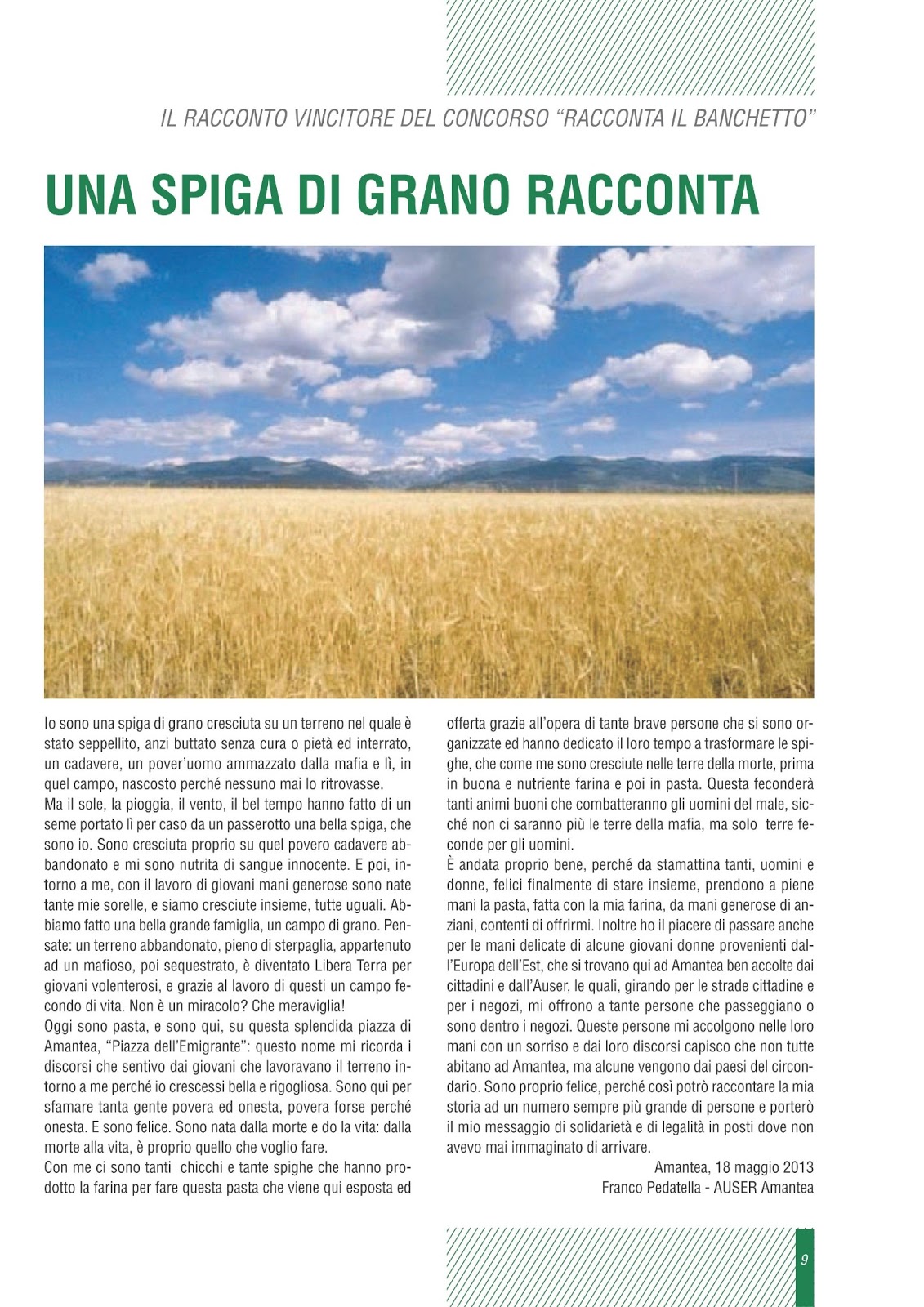 Thumbnail image for /public/upload/2013/7/635087256578724633_Una spiga di grano racconta.jpg